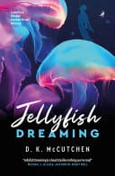 Cover of Jellyfish Dreaming