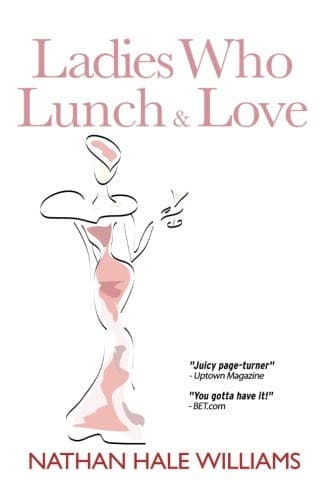 Cover of Ladies Who Lunch and Love