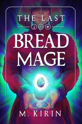 Cover of Last Bread Mage