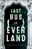 Cover of Last Bus to Everland
