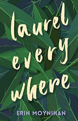 Cover of Laurel Everywhere
