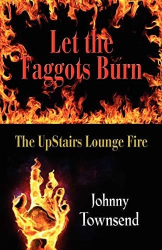 Cover of Let the faggots burn