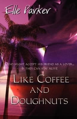 Cover of Like Coffee And Doughnuts
