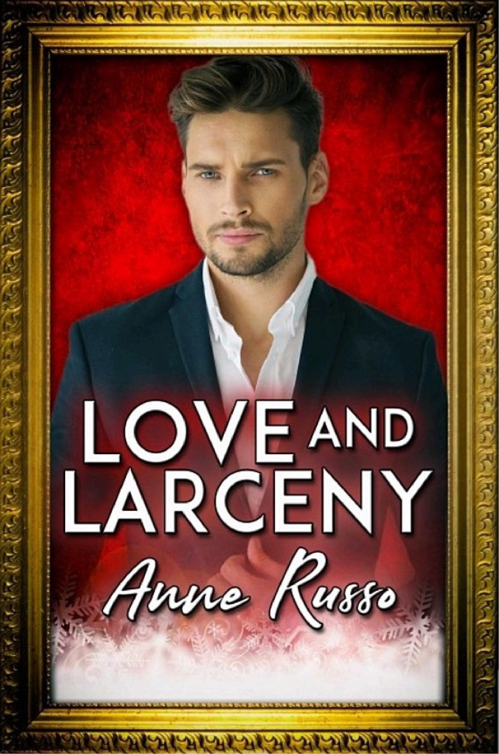 Cover of Love and Larceny