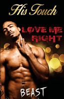 Cover of Love Me Right His Touch