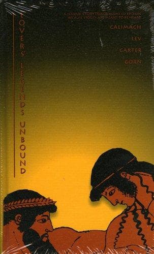 Cover of Lovers' legends unbound