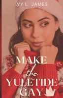 Cover of Make the Yuletide Gay