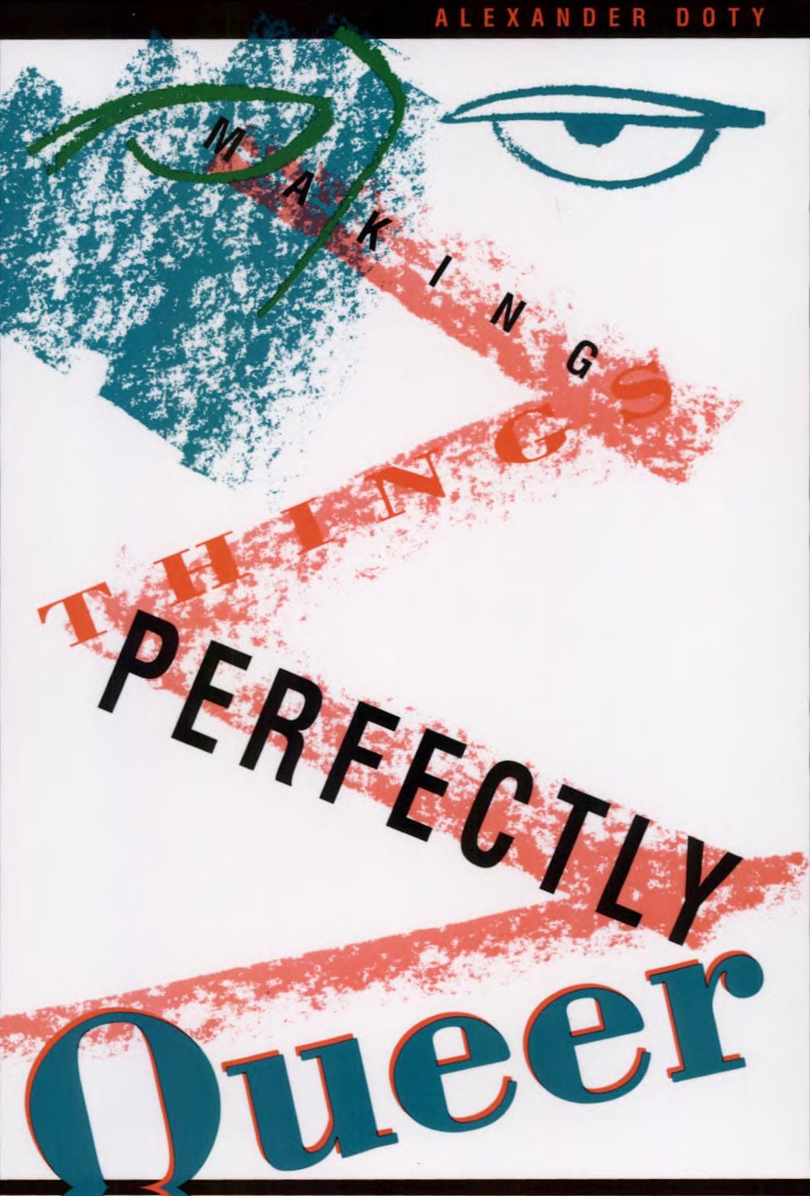 Cover of Making Things Perfectly Queer
