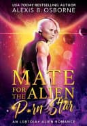 Cover of Mate for the Alien P*rn Star