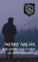 Cover of Merry Arlan: Breaking the Curse