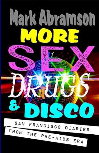 Cover of More sex, drugs & disco