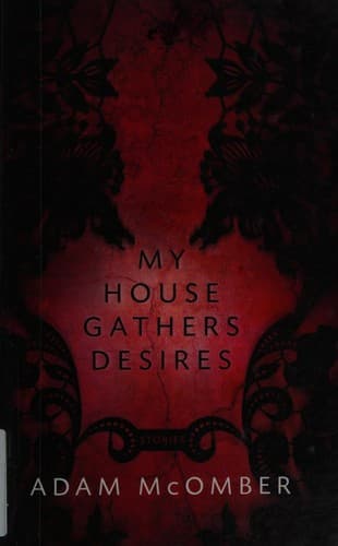 Cover of My house gathers desires