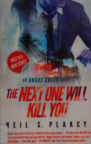 Cover of Next One Will Kill You