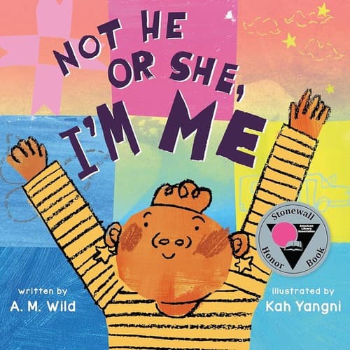 Cover of Not He or She, I'm Me