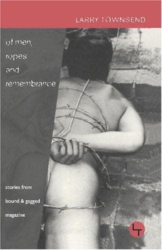 Cover of Of Men, Ropes and Remembrance
