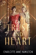 Cover of Of Trust & Heart