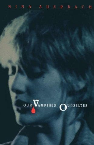 Cover of Our vampires, ourselves
