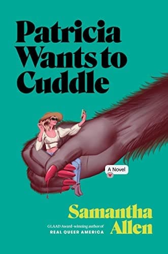 Cover of Patricia Wants to Cuddle