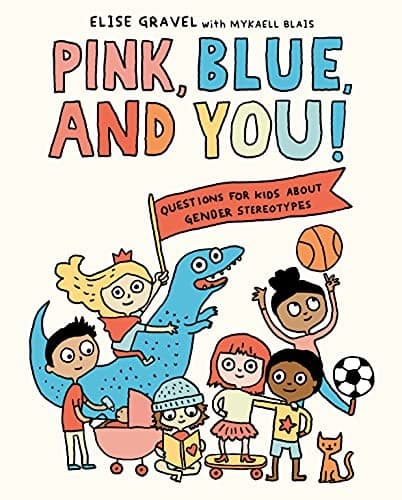 Cover of Pink, Blue, and You!