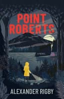 Cover of Point Roberts