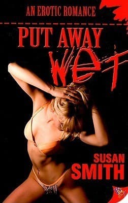 Cover of Put away wet