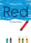 Cover of Red: A Crayon's Story