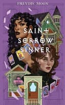 Cover of Saint, Sorrow, Sinner