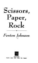 Cover of Scissors, Paper, Rock: A Novel