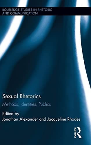 Cover of Sexual Rhetorics