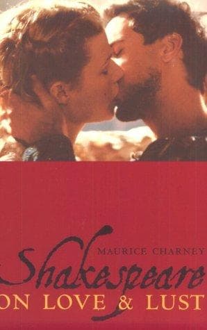 Cover of Shakespeare on Love and Lust