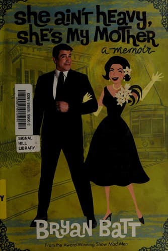 Cover of She ain't heavy, she's my mother
