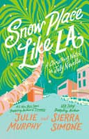 Cover of Snow Place Like LA