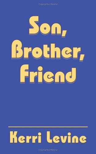 Cover of Son, Brother, Friend