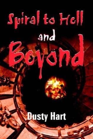Cover of Spiral to Hell and Beyond