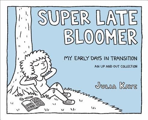 Cover of Super late bloomer