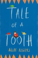 Cover of Tale of a Tooth