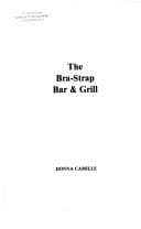 Cover of The Bra-Strap Bar & Grill
