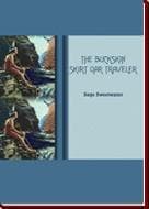 Cover of THE BUCKSKIN SKIRT OAR TRAVELER
