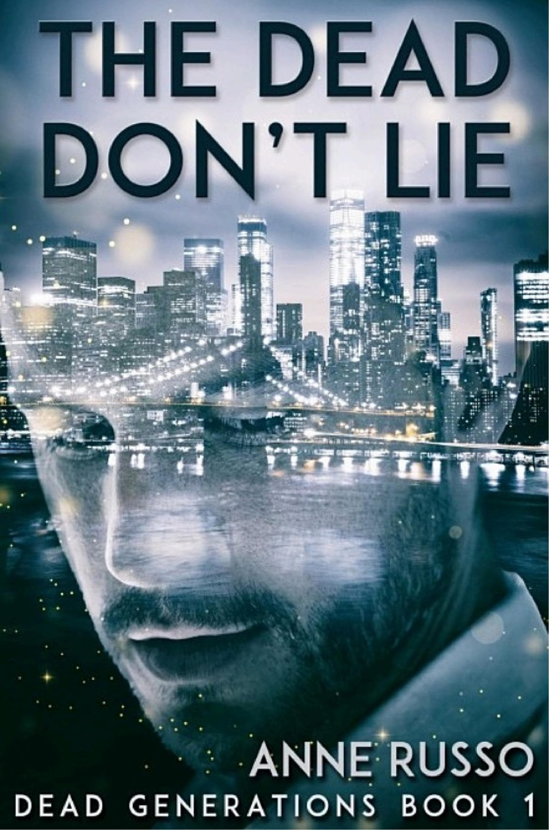 Cover of The Dead Don't Lie