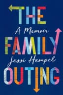 Cover of The Family Outing: A Memoir