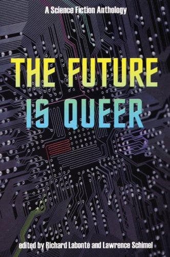 Cover of The Future Is Queer