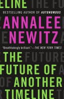 Cover of The Future of Another Timeline