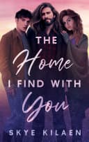 Cover of The Home I Find with You