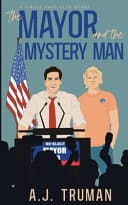 Cover of The Mayor and the Mystery Man