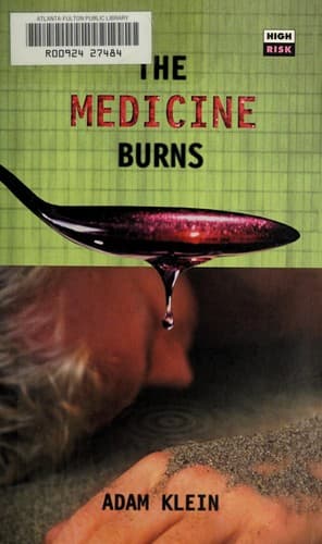 Cover of The medicine burns
