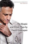 Cover of The myopia and other plays