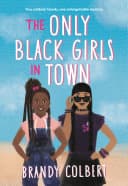 Cover of The Only Black Girls in Town