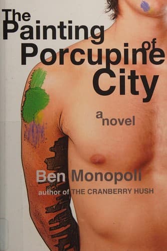 Cover of The painting of porcupine city