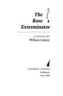 Cover of The rose exterminator