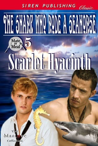 Cover of The Shark Who Rode a Seahorse
